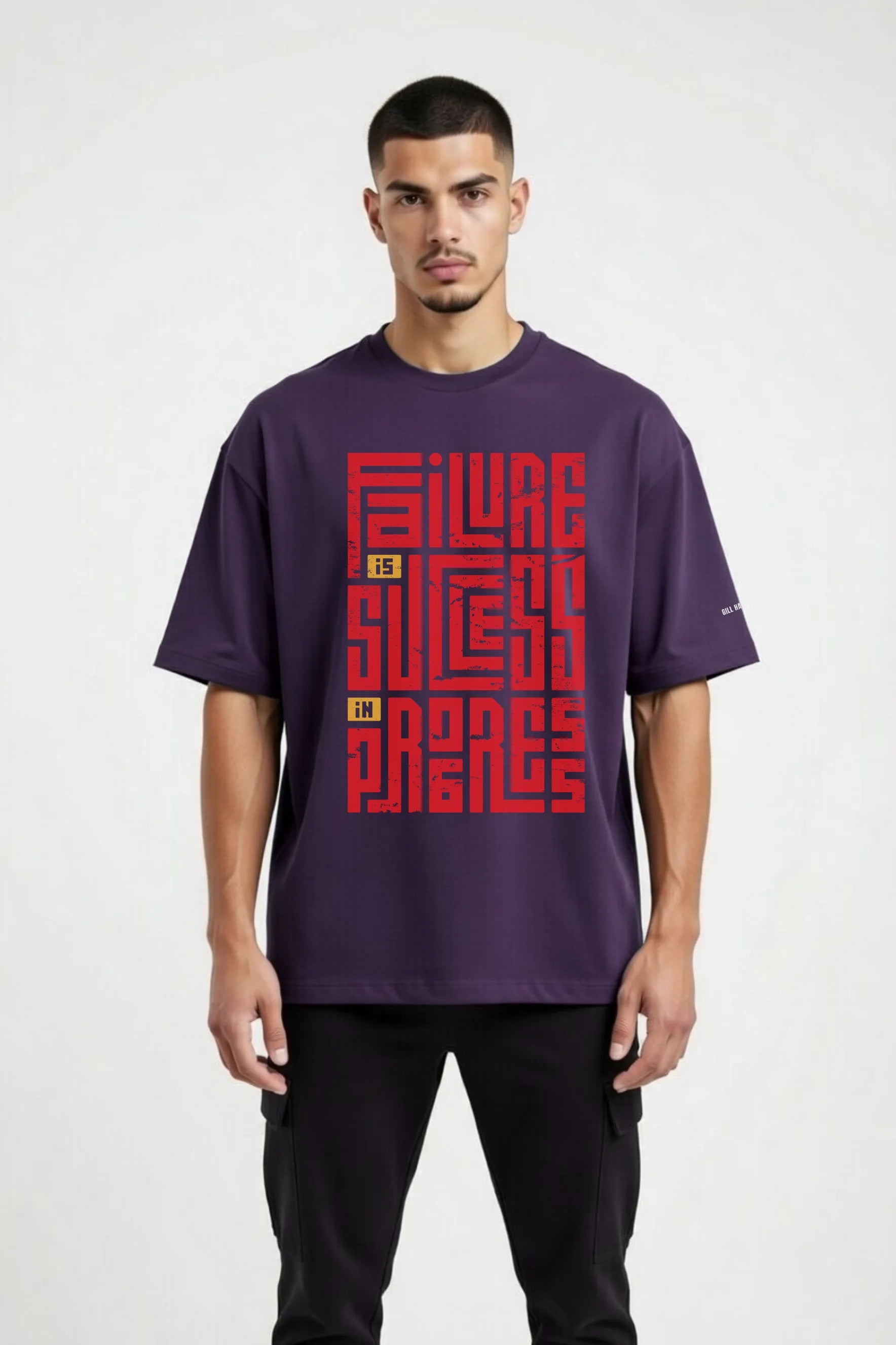 Failure Is Success Tee – 240 GSM Unisex Oversized Cotton | Gill Harry