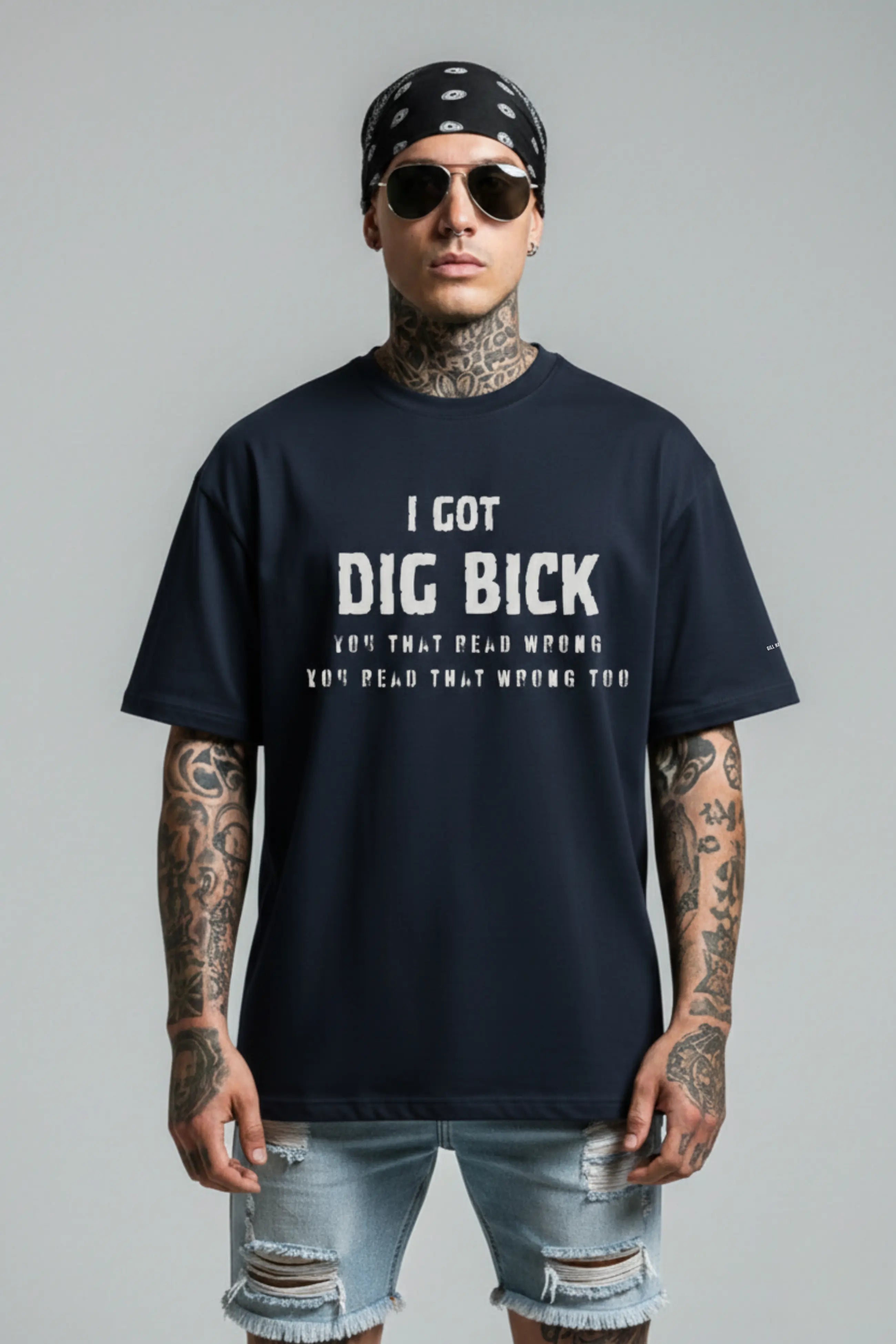 I Got Dig Bick Tee – 240 GSM Terry-Knit Oversized | Gill Harry